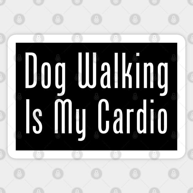 Dog Walking Is My Cardio Sticker by HobbyAndArt